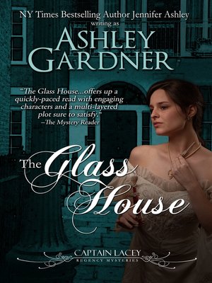 cover image of The Glass House (Captain Lacey Regency Mysteries #3)